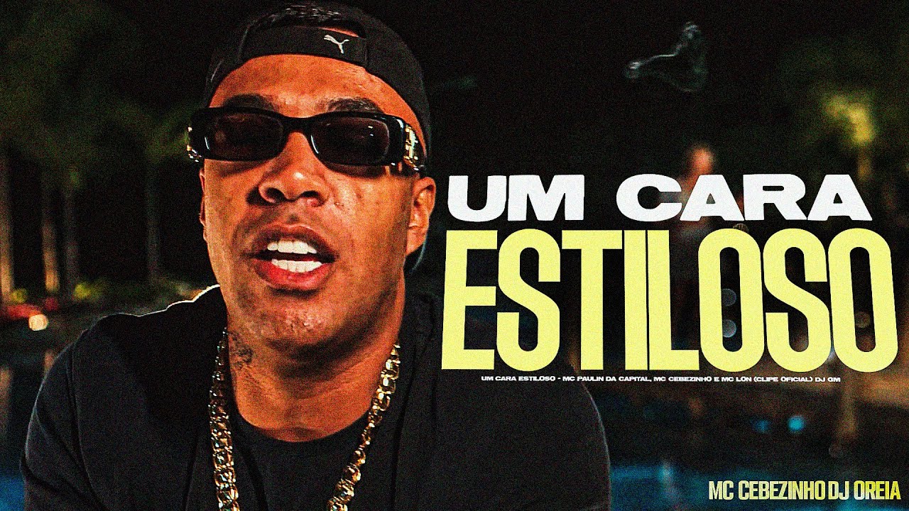 SET UM CARA ESTILOSO  - MC Paulin da Capital, MC Cebezinho , MC Lon,MC Tuto , MC IG , MC Hariel