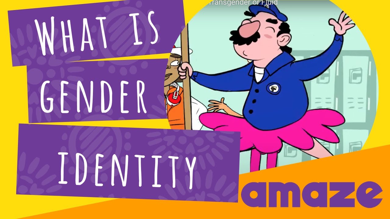 Gender Identity: Being Female, Male, Transgender or Fluid