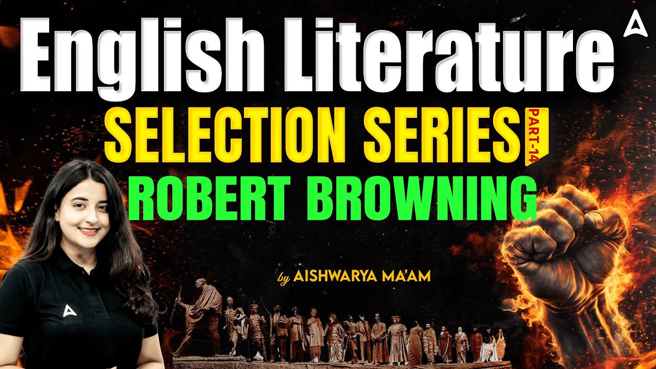 English Literature For All TGT PGT Exams | English - Robert Browning  
 #14 | By Aishwarya ma'am