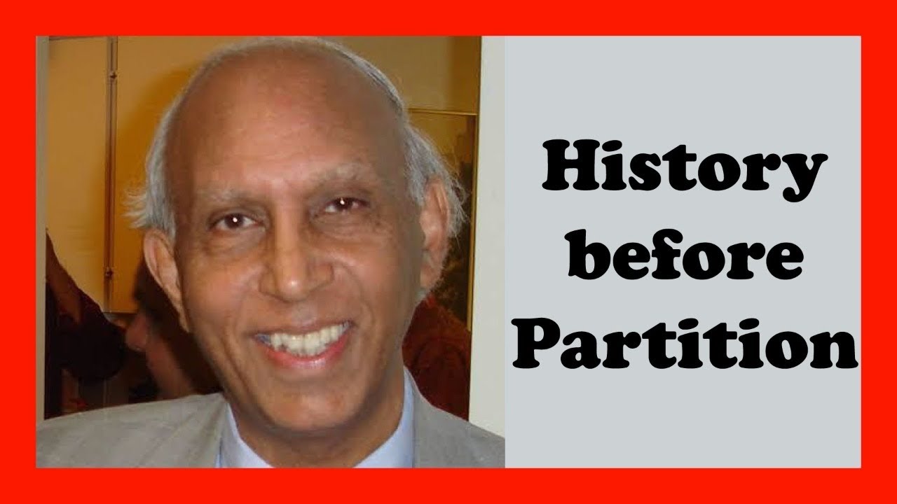 India Pakistan before partition by Dr Ishtiaq Ahmed