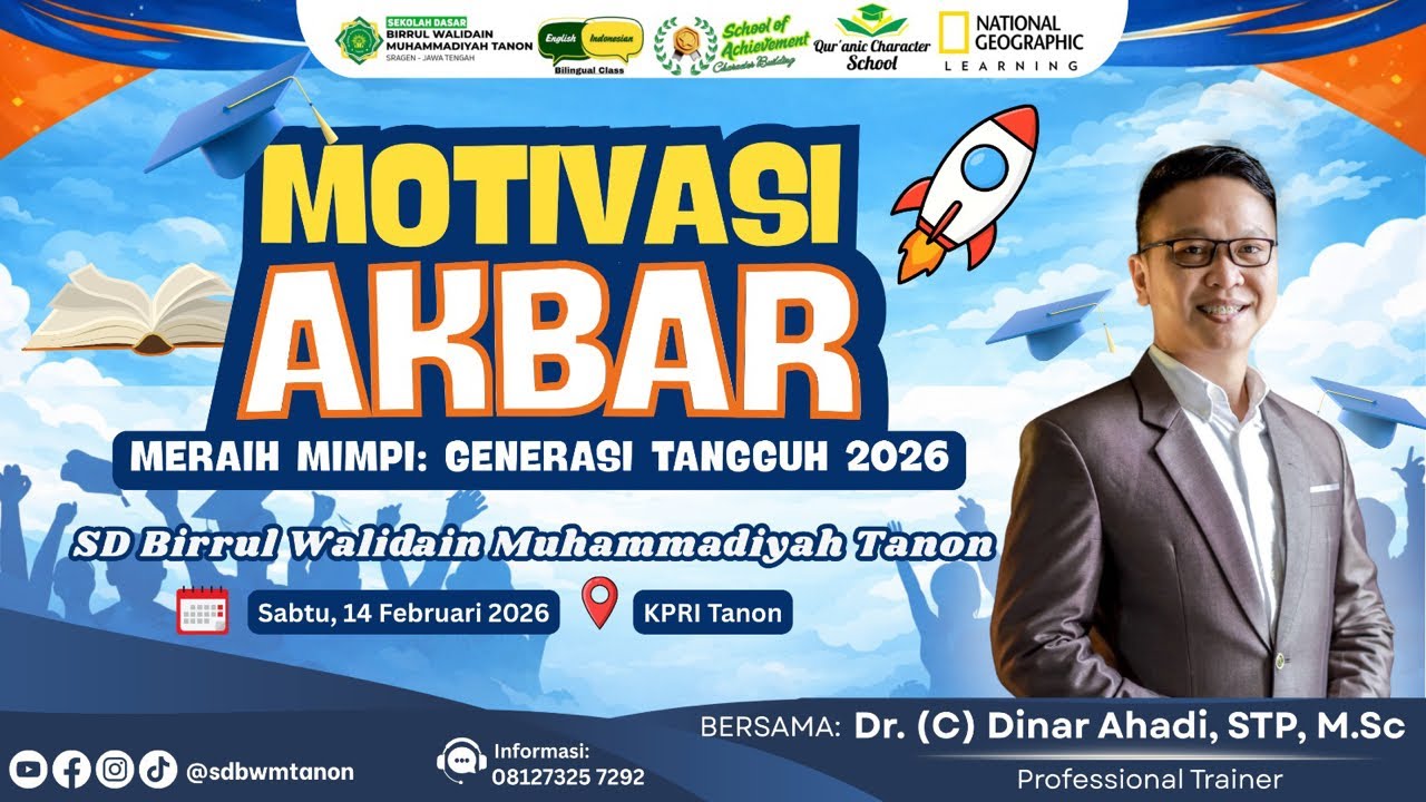 Motivasi Akbar meraih mimpi : Generasi Tangguh 2026 Bersama Dr. Dinar Ahadi, STP, M.Sc sesi 2