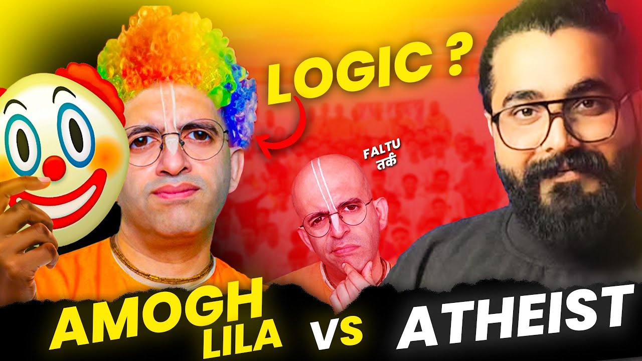 Criticism of Amogh Lila | Atheist vs Amogh Lila | Iskcon Monk Exposed