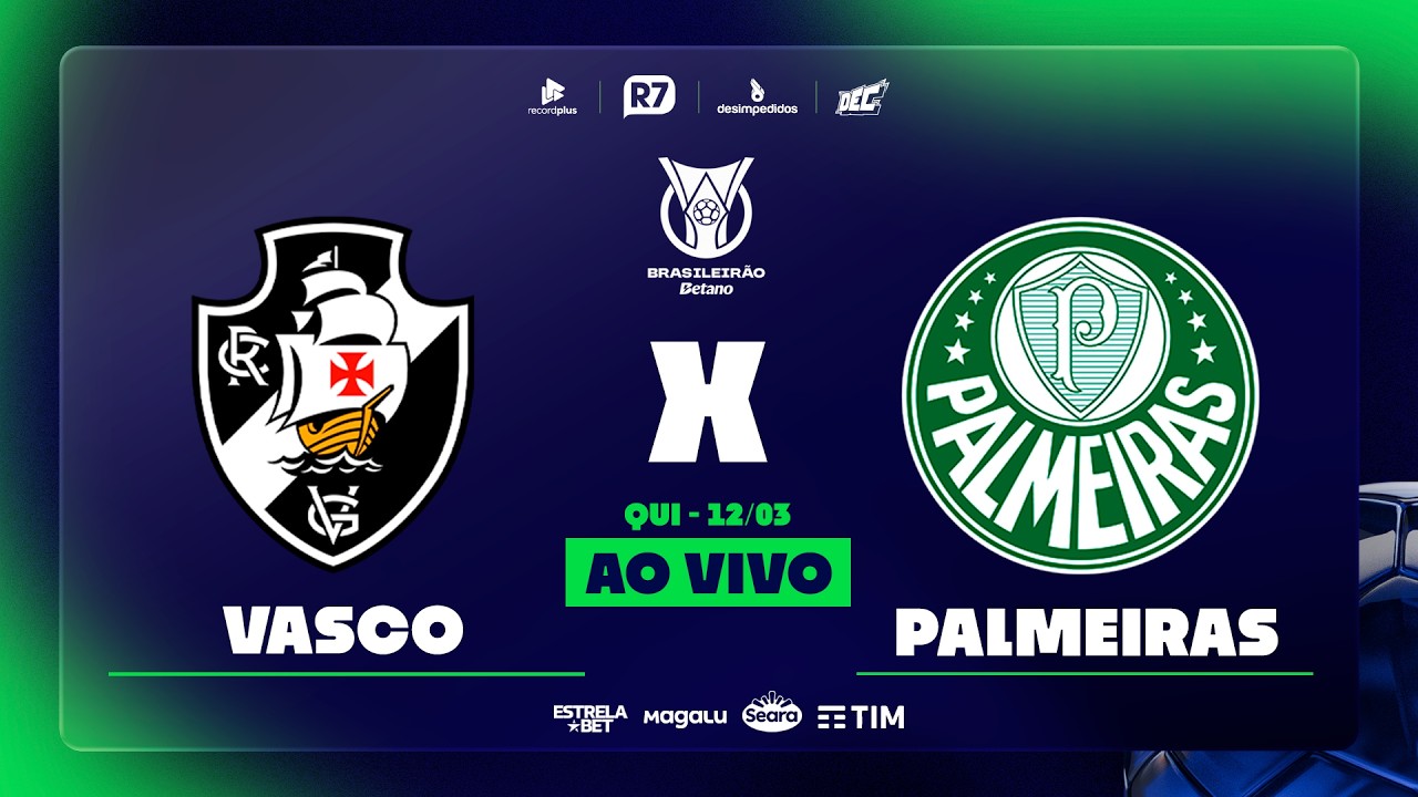 Vasco x Palmeiras | Brasileirão 2026 na RECORD