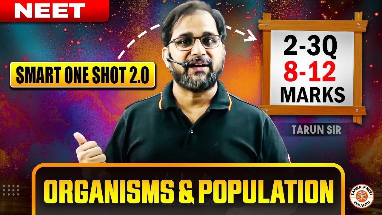 ORGANISMS AND POPULATIONS CLASS 12 SMART ONE SHOT | COMPLETE CHAPTER REVISION | BY TARUN SIR