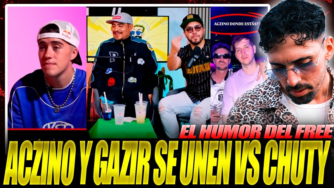 ACZINO Y GAZIR SE UNEN VS CHUTY 🧐EL RECHAZO DE TÍTULO EN PUBLICO Y NO EN PRIVADO. EL HUMOR DEL FREE🐐