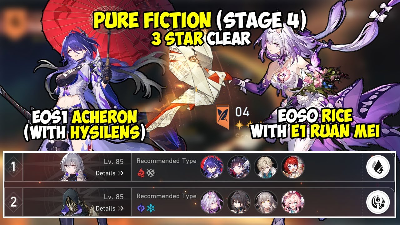PURE FICTION 4 (3 STAR CLEAR) FT. E0S1 ACHERON x HYSILENS & E0S0 CASTORICE | HONKAI: STAR RAIL