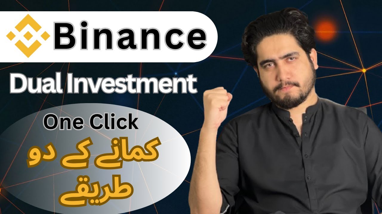Binance Dual Investment Complete Tutorial | How To Use Dual Investment Explain In hindi / Urdu