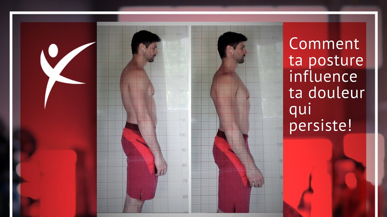 Comment ta posture influence ta douleur qui persiste