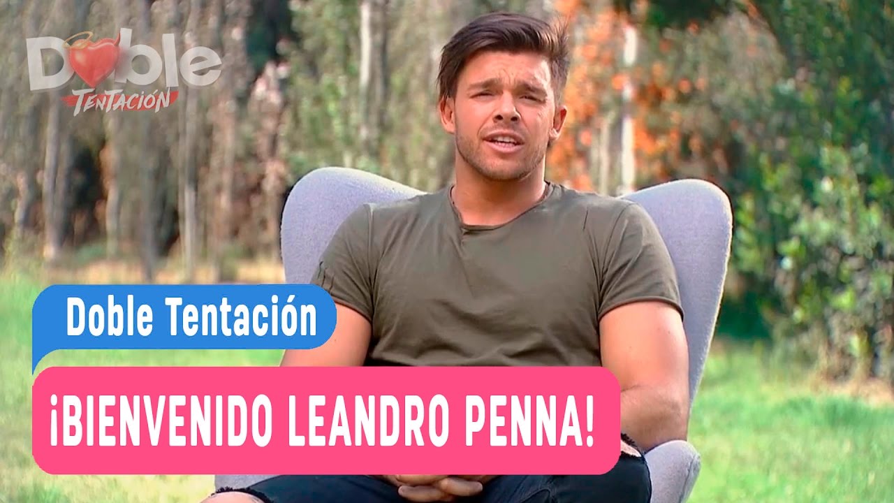 Doble Tentación - ¡Bienvenido Leandro Penna! / Capítulo 81