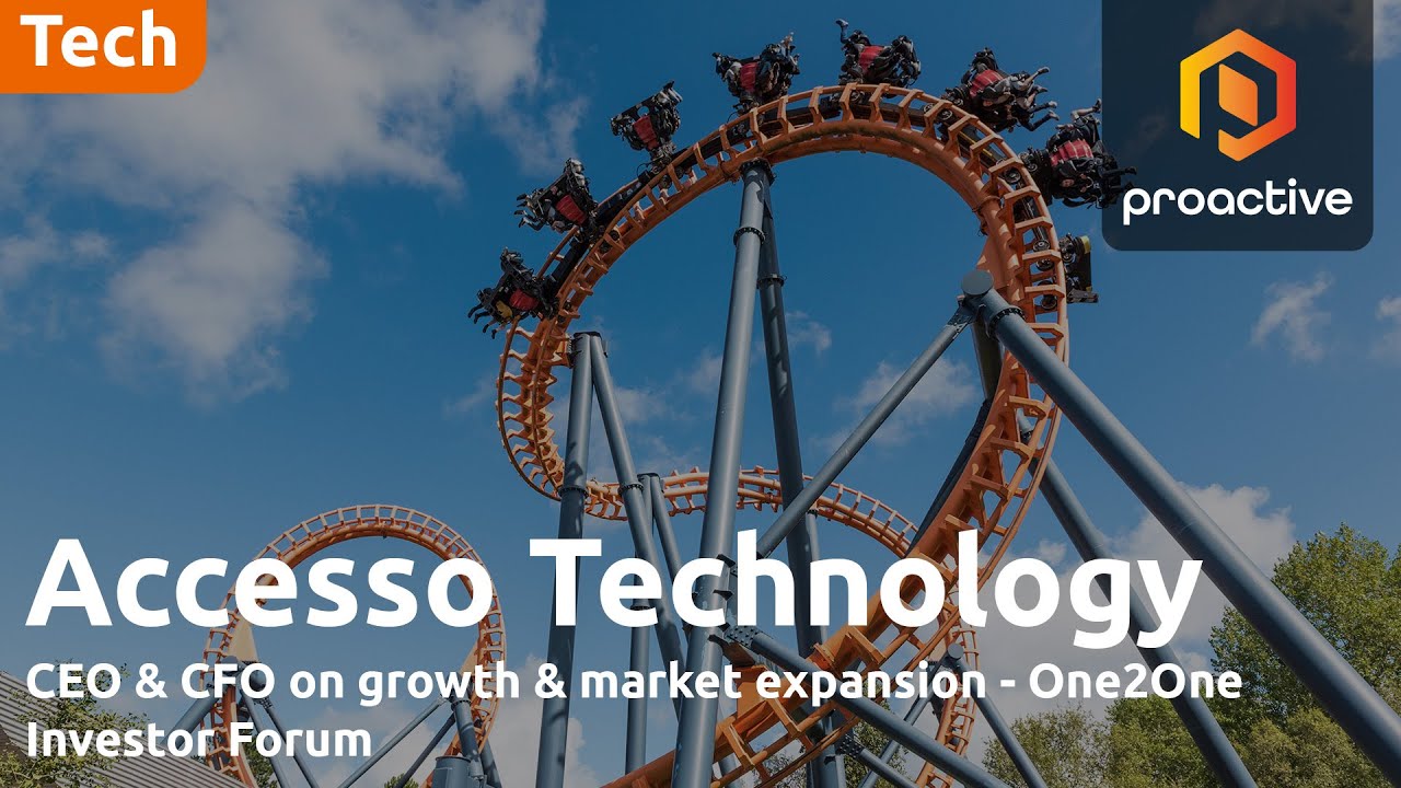 Accesso Technology Group CEO & CFO on growth & market expansion - One2One Investor Forum