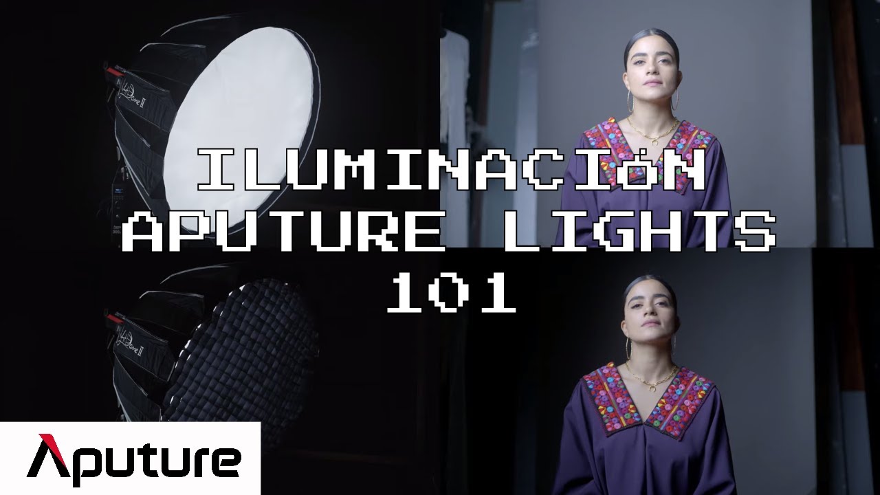 ILUMINACIÓN CINE - APUTURE LIGHTS 101