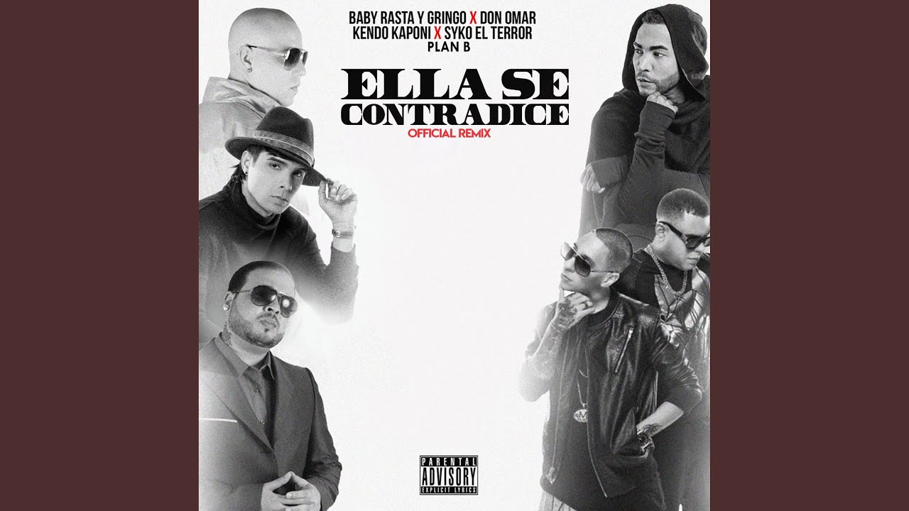 Ella Se Contradice (Remix)