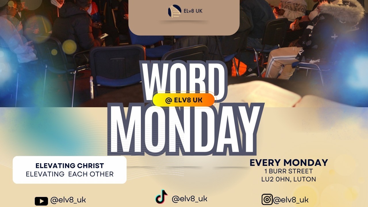 Elv8 Monday | Bible Study | Ps. Sam