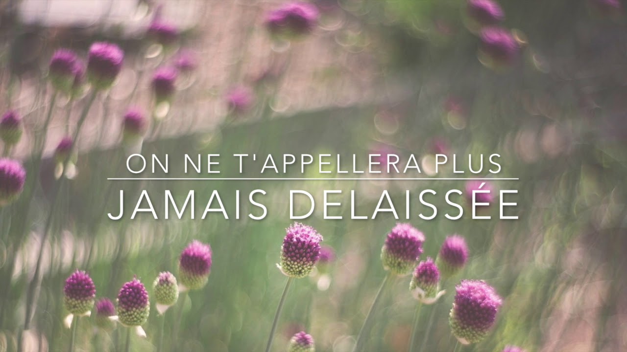On ne t'appellera plus délaissée - Hélène Goussebayle