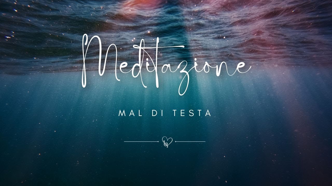 MEDITAZIONE | Meditazione Guidata per il mal di Testa | Equilibrium Yoga