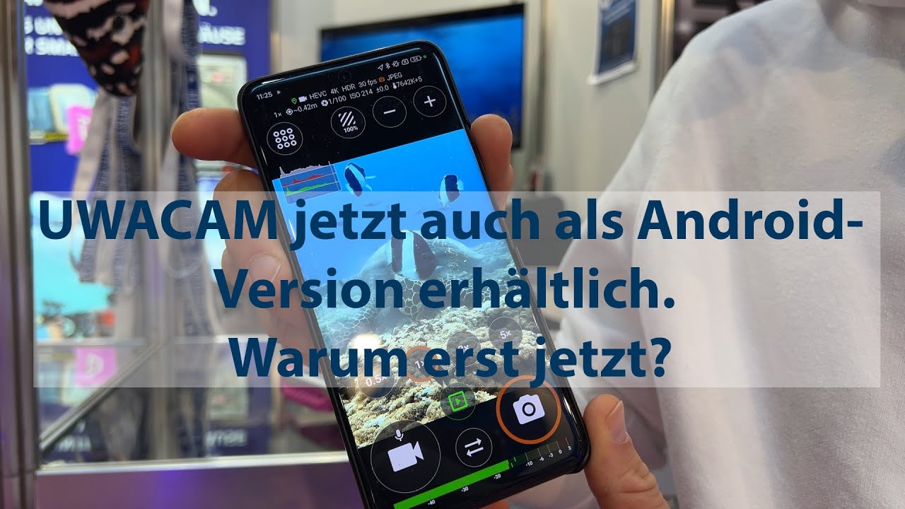 News von der boot 2026 - Die App UWACAM jetzt auch als Android Version