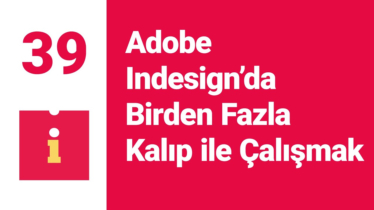 #39 Adobe Indesign'da Birden Fazla Kalıp ile Çalışmak (Multiple Master Pages in #AdobeIndesign)
