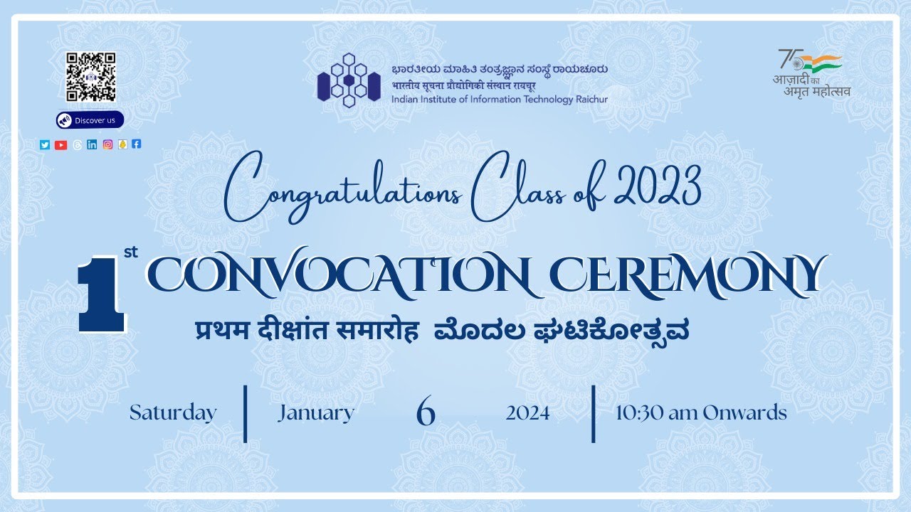It's almost time to celebrate the Class of 2023 at the IIIT Raichur Convocation!