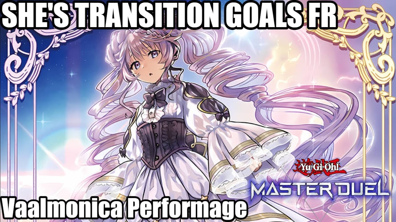 Vaalmonica Performage - Not just Bagooska pass - Yu-Gi-Oh! Master Duel
