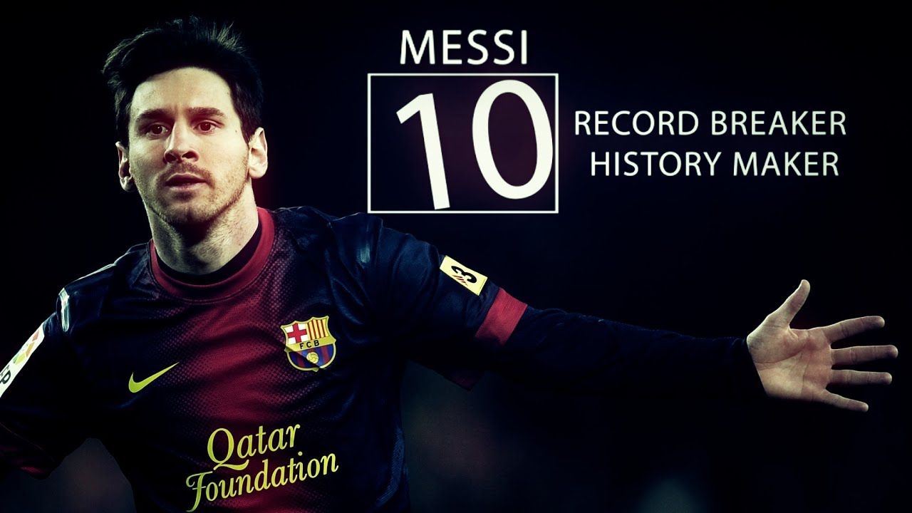 Messi - Record breaker, history maker | N.S. production&trade;
