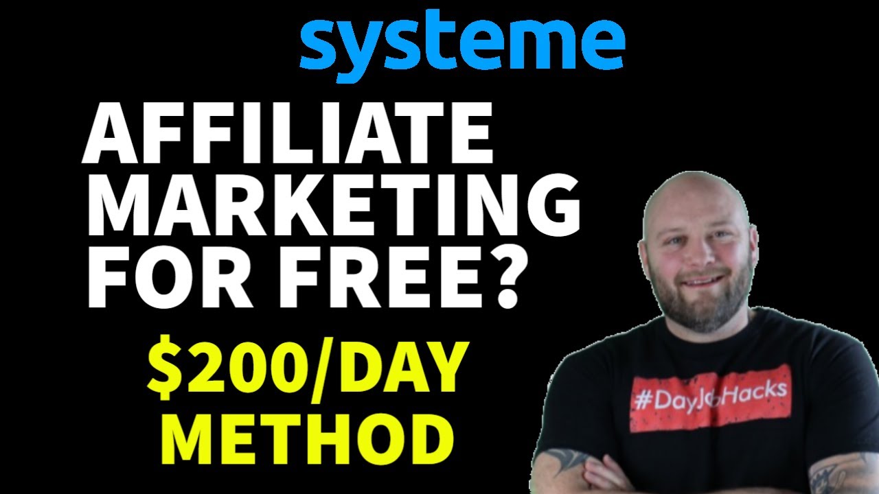Affiliate Marketing FREE $200 Day Method - Systeme io Review