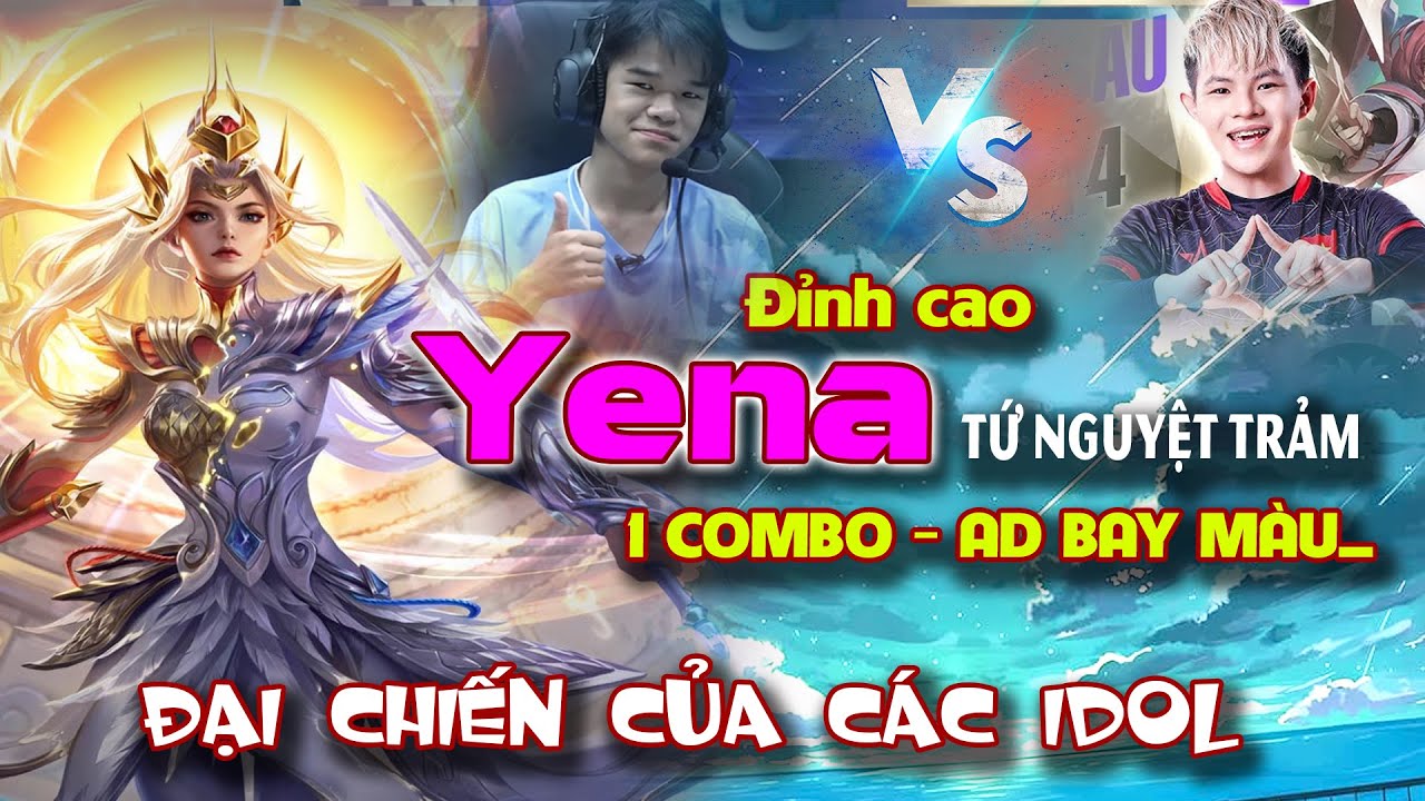Đỉnh Cao Vĩnh Đất Cầm Yena Đối Đầu Bộ 3 1S Với Bộ Combo Hủy Diệt AD Khiến Sea “Không Được Chơi Game