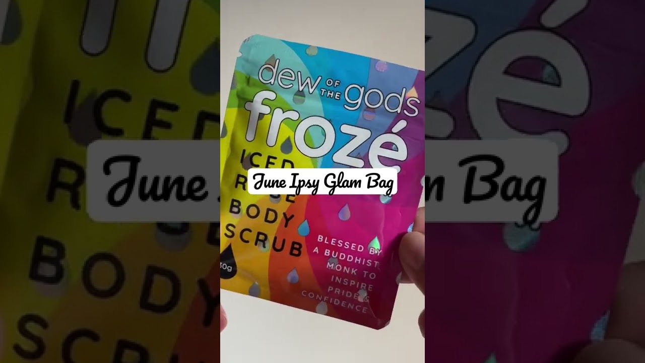 June 2022 Ipsy Glam Bag