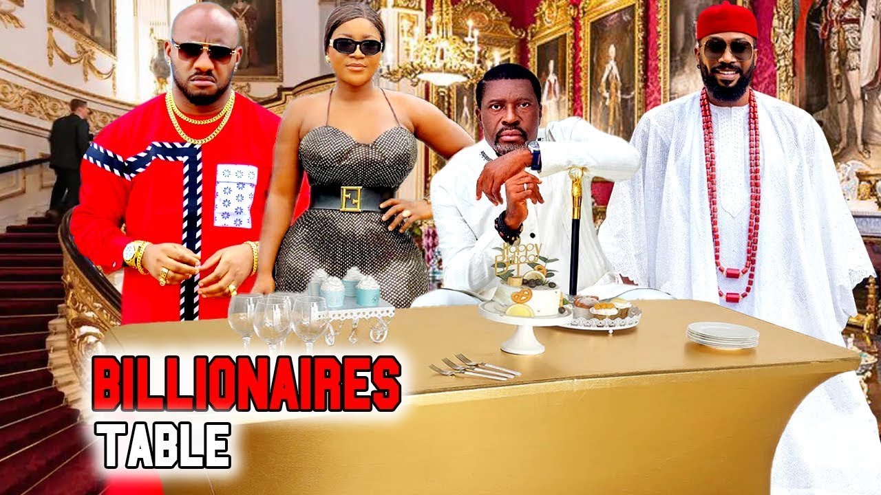 BILLIONAIRES TABLE (2025 New) - Frederick, Destiny, Yul, Kanayo Latest Nollywood Nigeria Movie