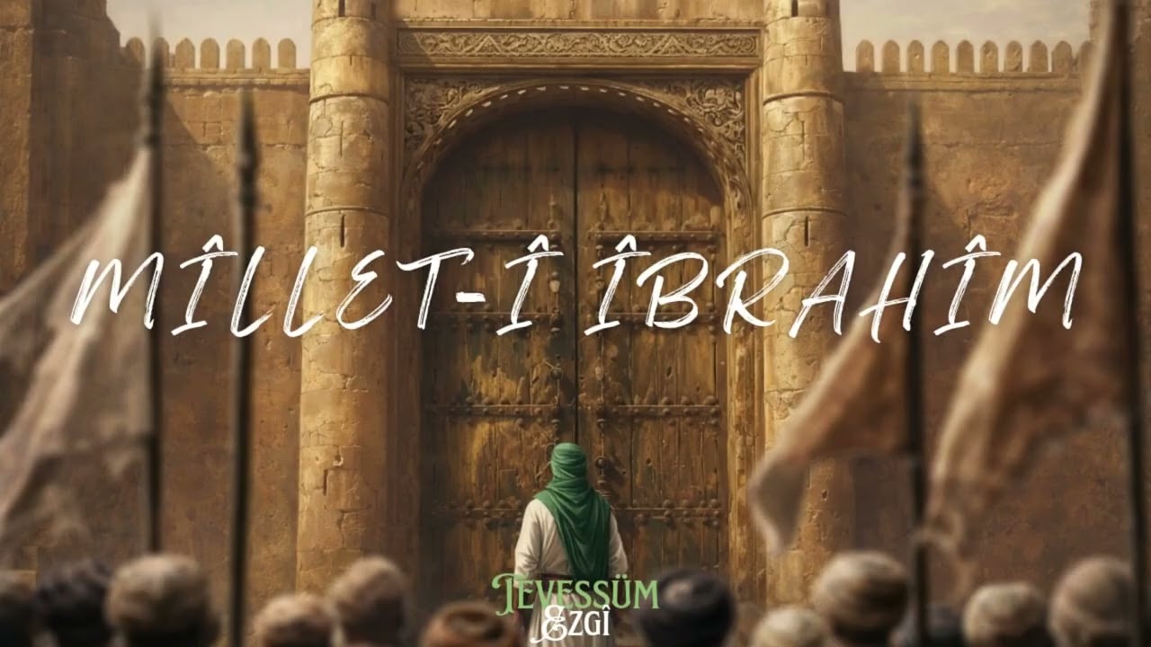 Milleti İbrahim | Türkçe Neşid | Tevessüm Ezgi