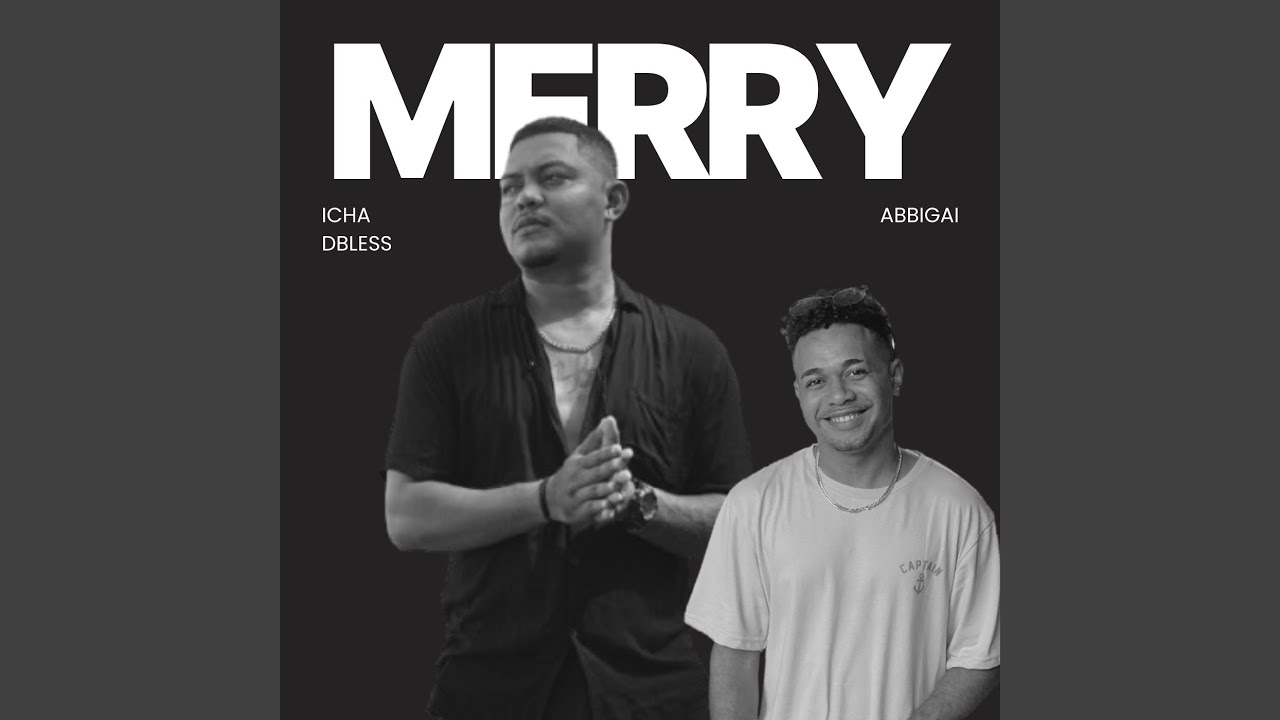 Merry (feat. AbbiGai)