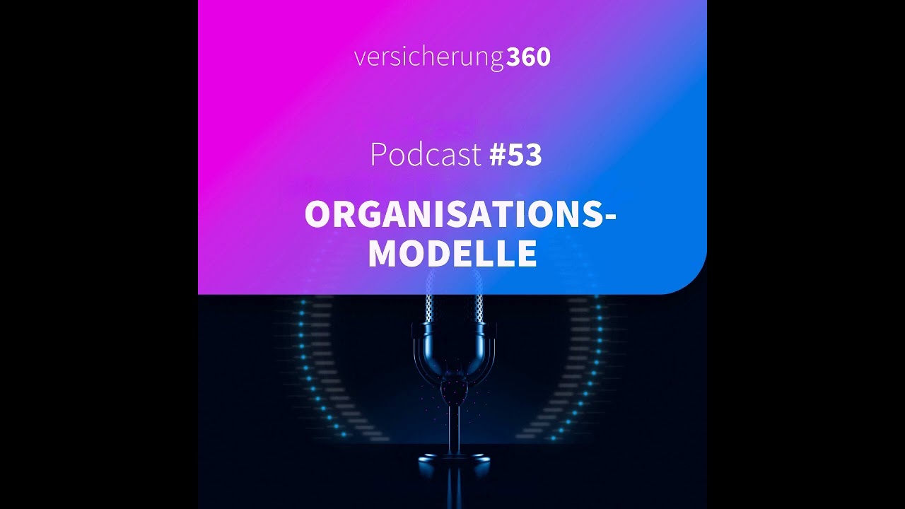 (R)Evolution der Organisationsmodelle – Unternehmen im Wandel | Folge 53