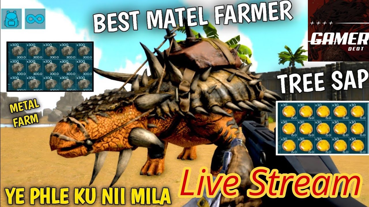 ANKYLOSAURUS TAME  BEST METAL FARMER | ARK ULTIMATE MOBILE EDITION | LIVE STREAM 