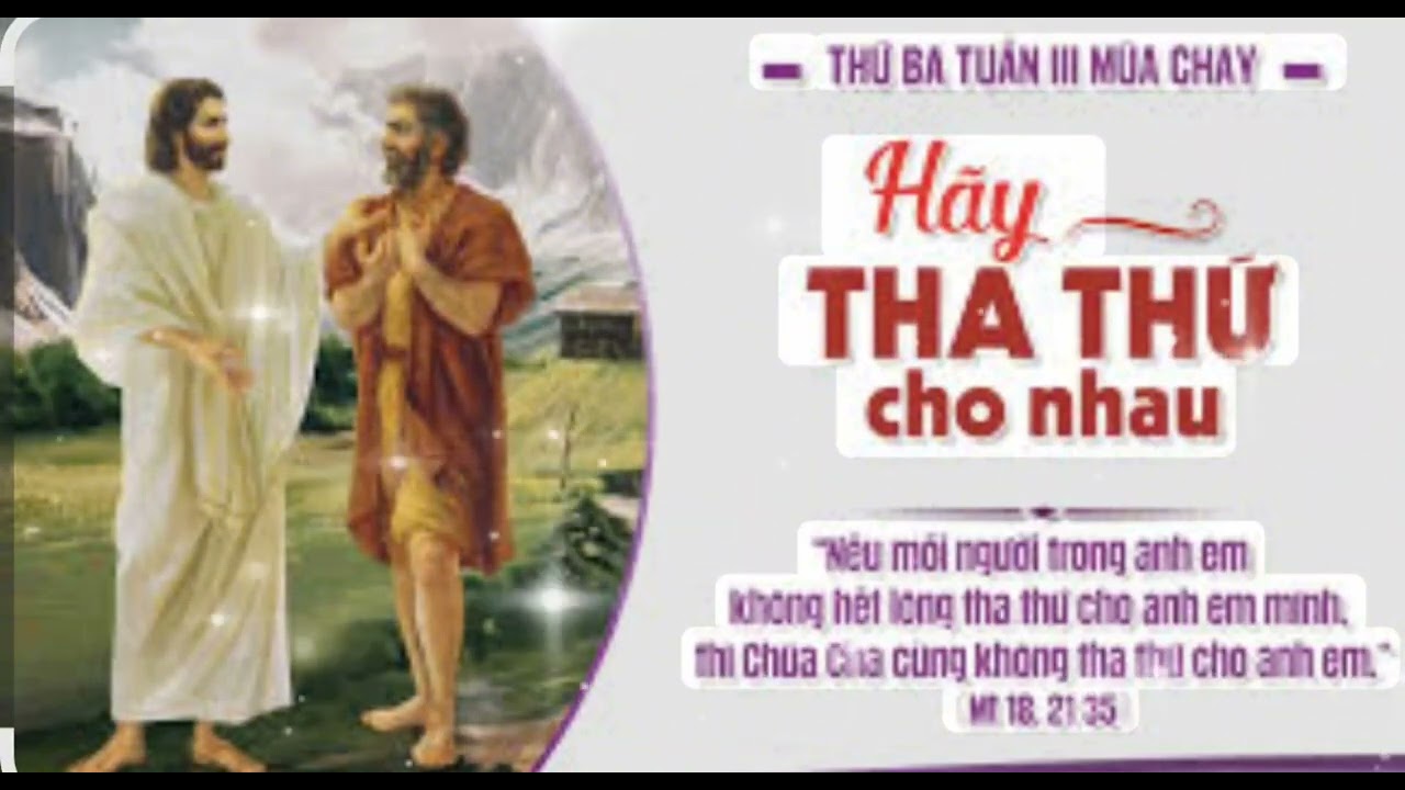 SUY NIỆM TIN MỪNG HÔM NAY: THỨ BA TUẦN III MÙA CHAY NĂM A - 2026