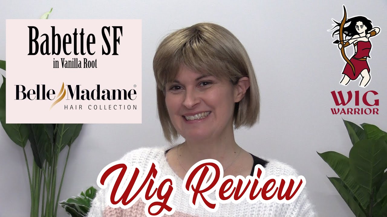 Wig Warrior Review - Babette SF by Belle Madame in Vanilla Root