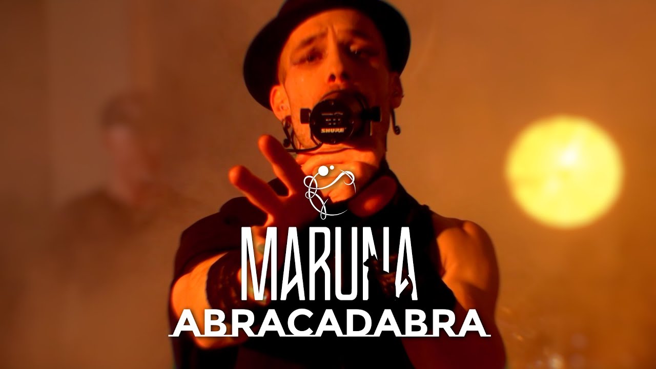 MARUNA - Abracadabra (OFFICIAL MUSIC VIDEO)