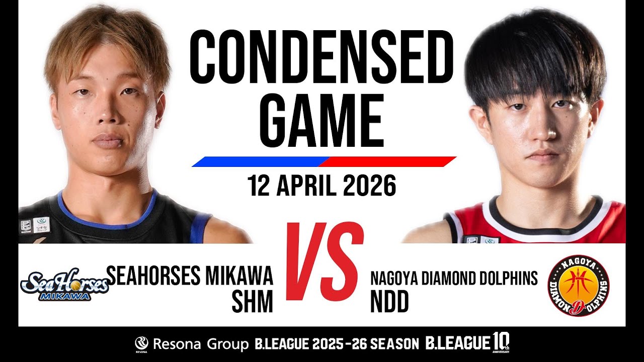 Seahorses Mikawa vs. Nagoya Diamond Dolphins - Condensed Game