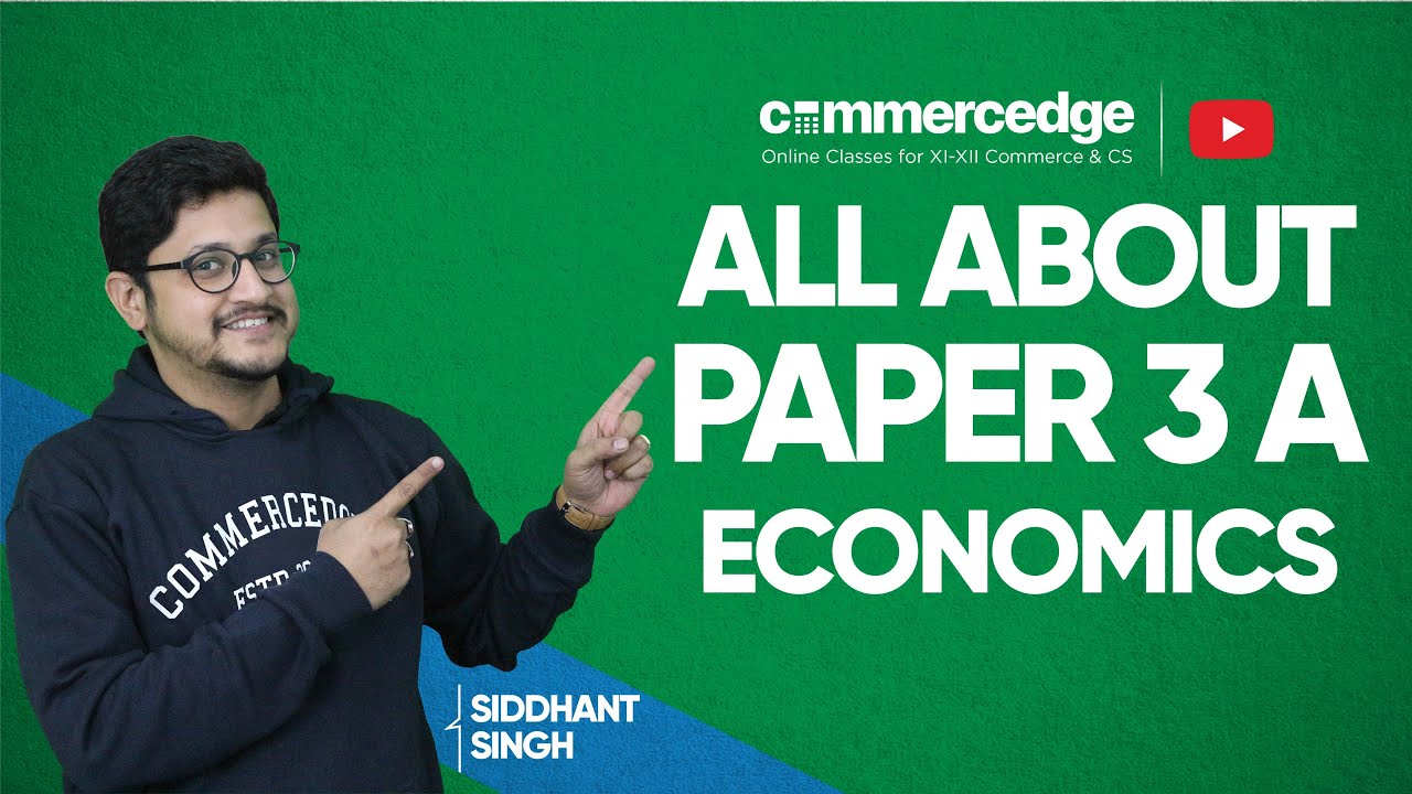 Paper 3A CSEET | Economics | COMMERCEDGE