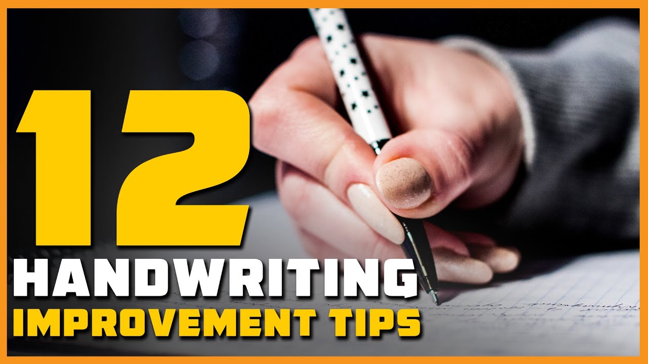 12 Highly Effective Handwriting Improvement Tips for Any Ages