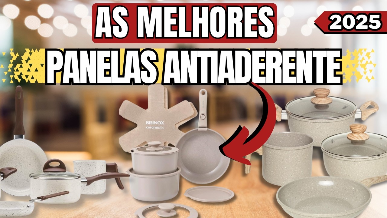 Melhores Panelas Antiaderentes de 2025! Qual o Melhor Jogo de Panelas Antiaderente de 2025?
