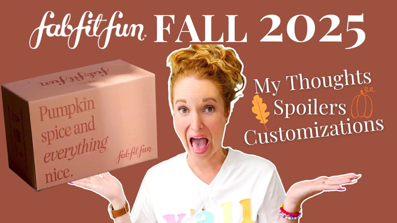 FabFitFun Fall 2025 Customization Spoilers & Thoughts