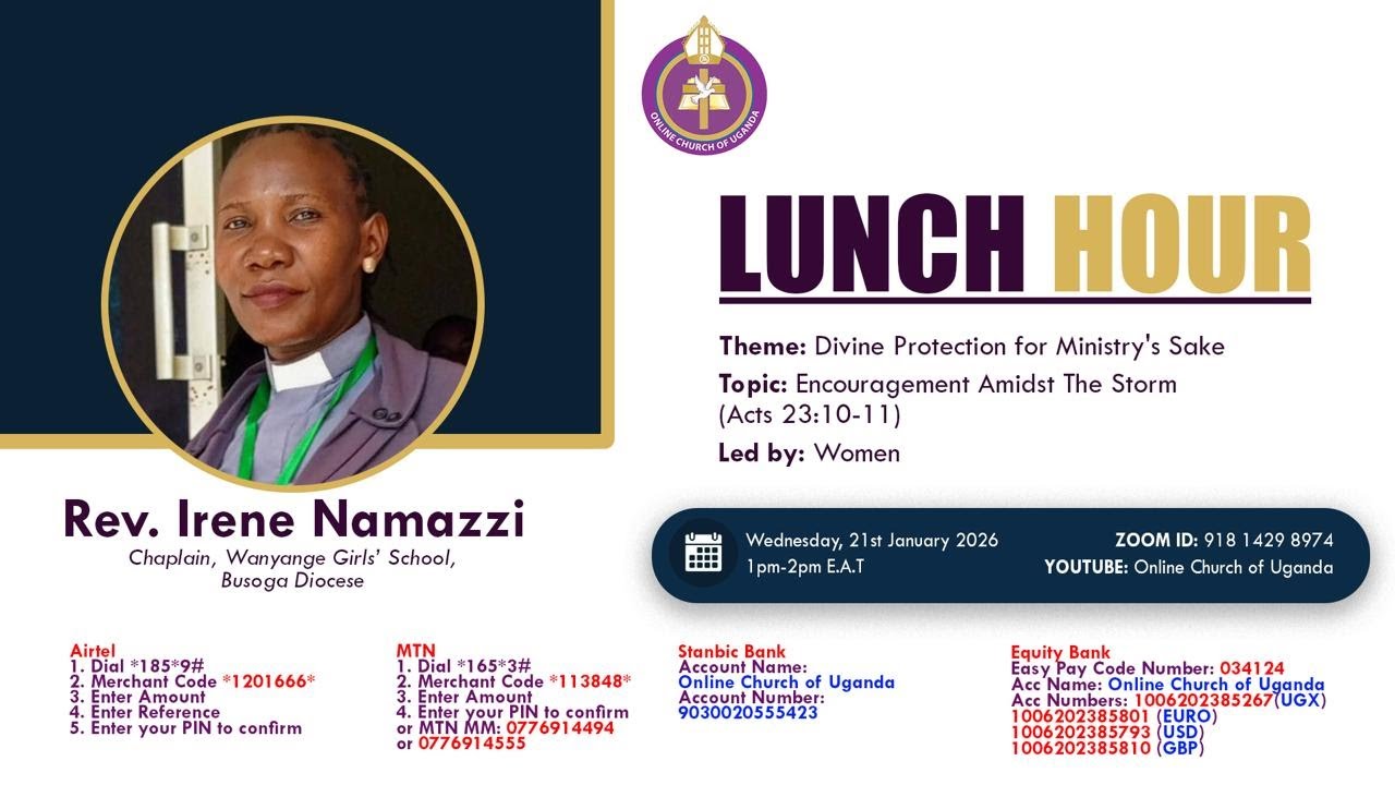 Lunch Hour|21/01/26|Encouragement Amidst The Storm(Acts:10-11)|Rev.Irene Namazzi
