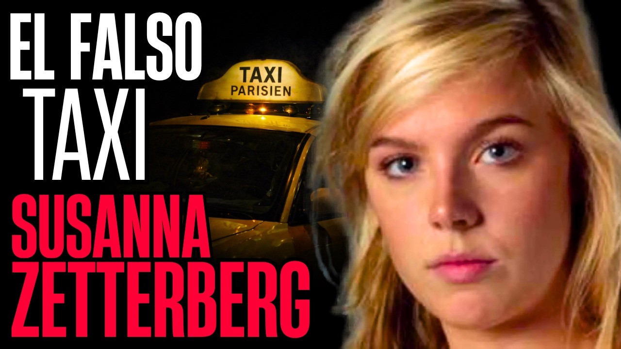 El asesinato de Susanna Zetterberg: subió a un taxi y nunca llegó a casa