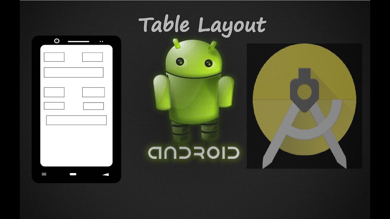 Android Tutorial #9: Table Layout in Android Studio