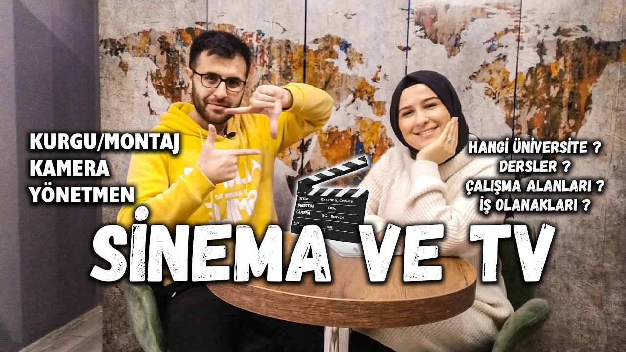 SİNEMA VE TV |  İstihdam, Çalışma Alanları, İş Olanakları, Dersler, Üniversite?