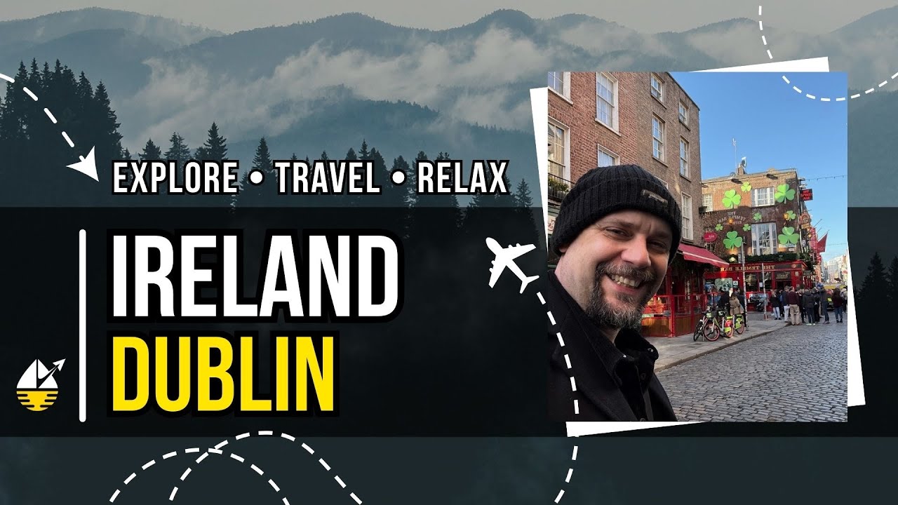 Take a walk in adventurous Dublin, Ireland and relax your mind