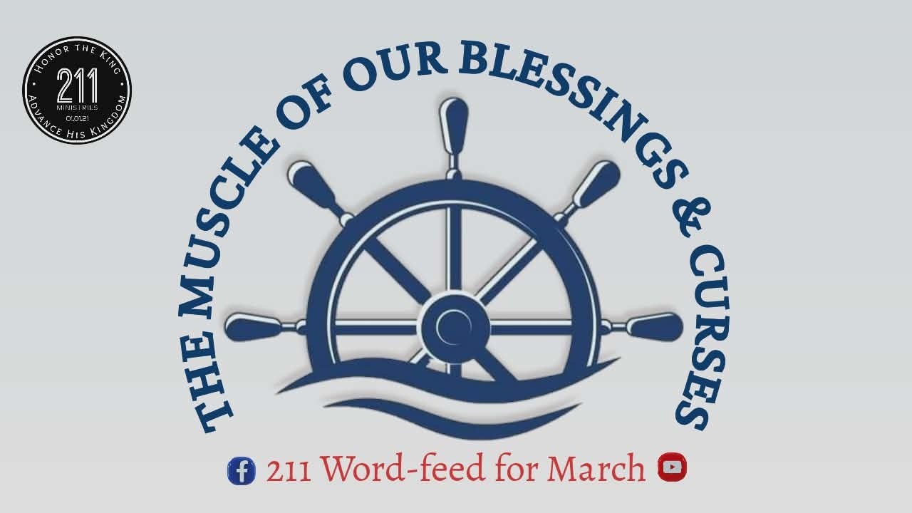 Second Series: Muscle of Decision (Mar 08, 2026) | Muscle of Blessings and Curses (Mar word-feed)
