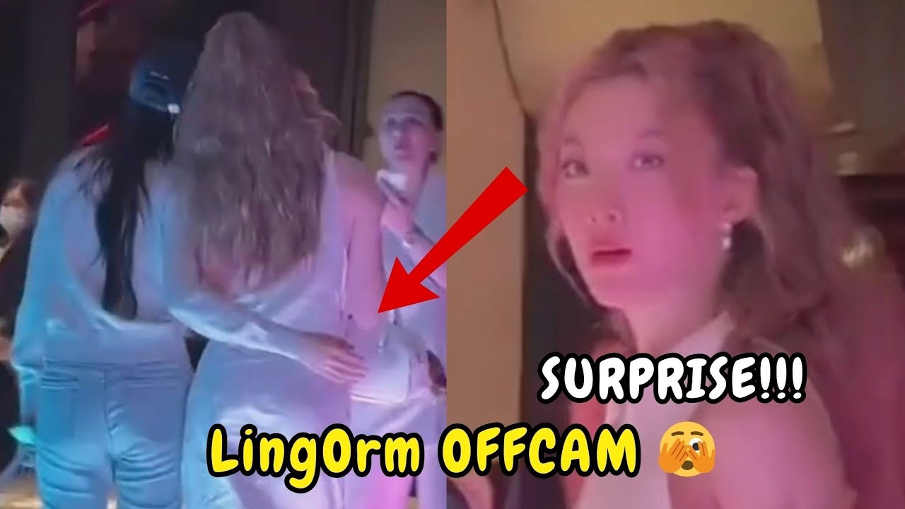 LingOrm being GAY + Girlfriend coded