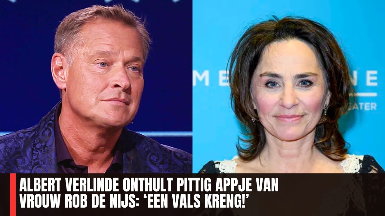Albert Verlinde onthult pittig appje van vrouw Rob de Nijs: ‘Een vals kreng!’