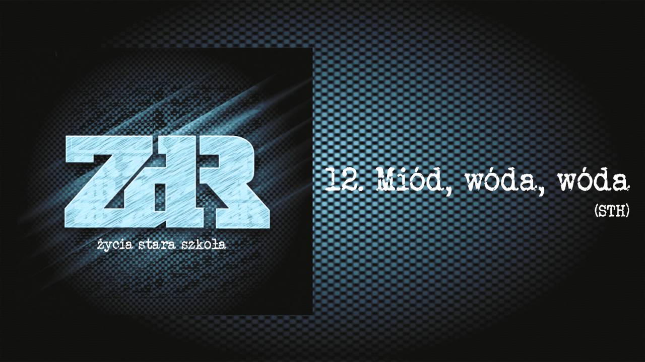 ZdR Mi&oacute;d, w&oacute;da, w&oacute;da