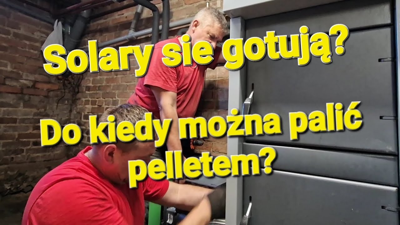 Do kiedy można palić peletem, Solary i problemy z nimi!